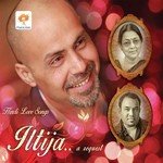 Iltija - Naseem Bano Song Download